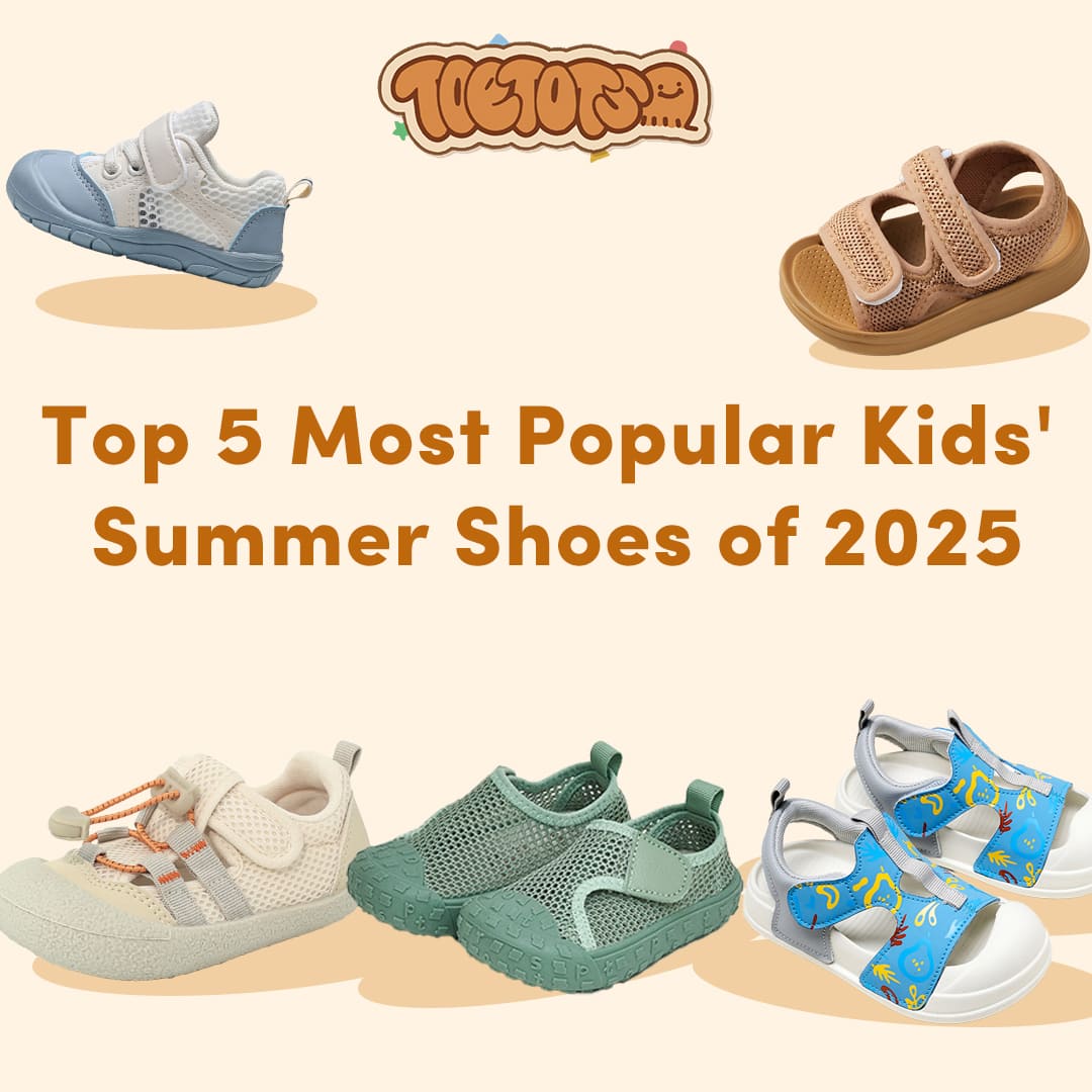 Top 5 Most Popular Kids' Summer Shoes of 2025 | TOETOTS